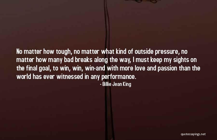 Softball Love Quotes By Billie Jean King Softball Love Quotes By Billie Jean King