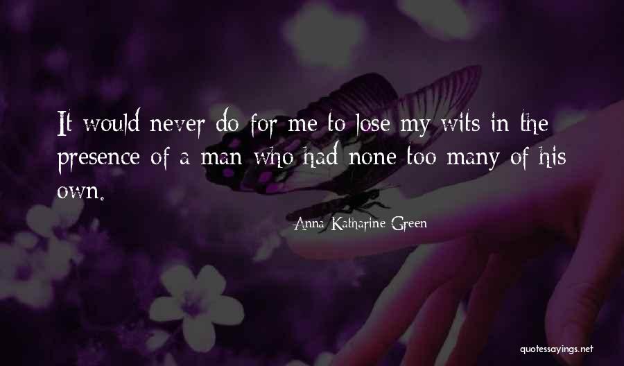 Softball Moms Quotes By Anna Katharine Green Softball Moms Quotes By Anna Katharine Green