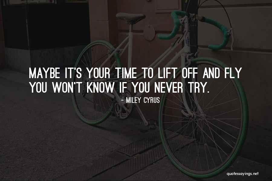 Softball Outfielder Quotes By Miley Cyrus Softball Outfielder Quotes By Miley Cyrus