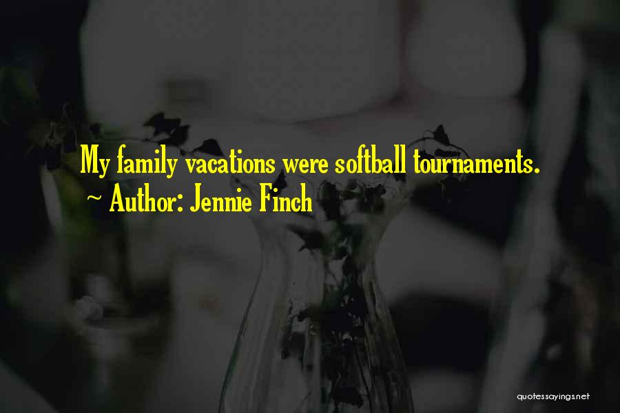 Softball Quotes By Jennie Finch