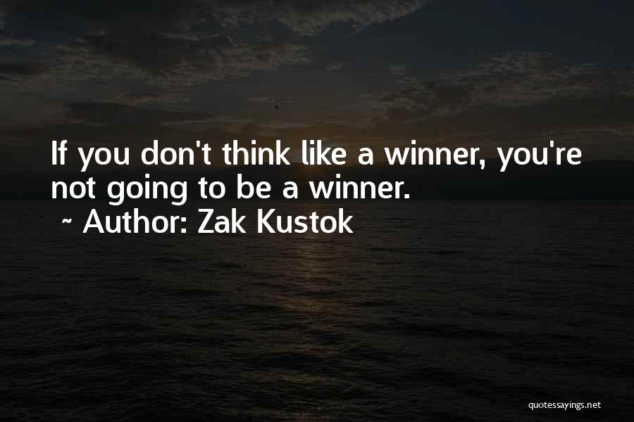 Softball Quotes By Zak Kustok