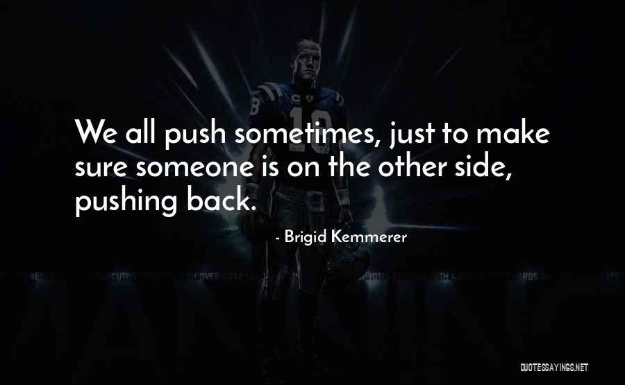 Softball Sundays Quotes By Brigid Kemmerer Softball Sundays Quotes By Brigid Kemmerer