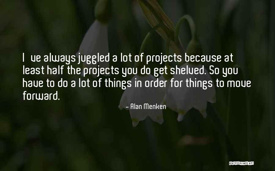 Softnesses Quotes By Alan Menken Softnesses Quotes By Alan Menken