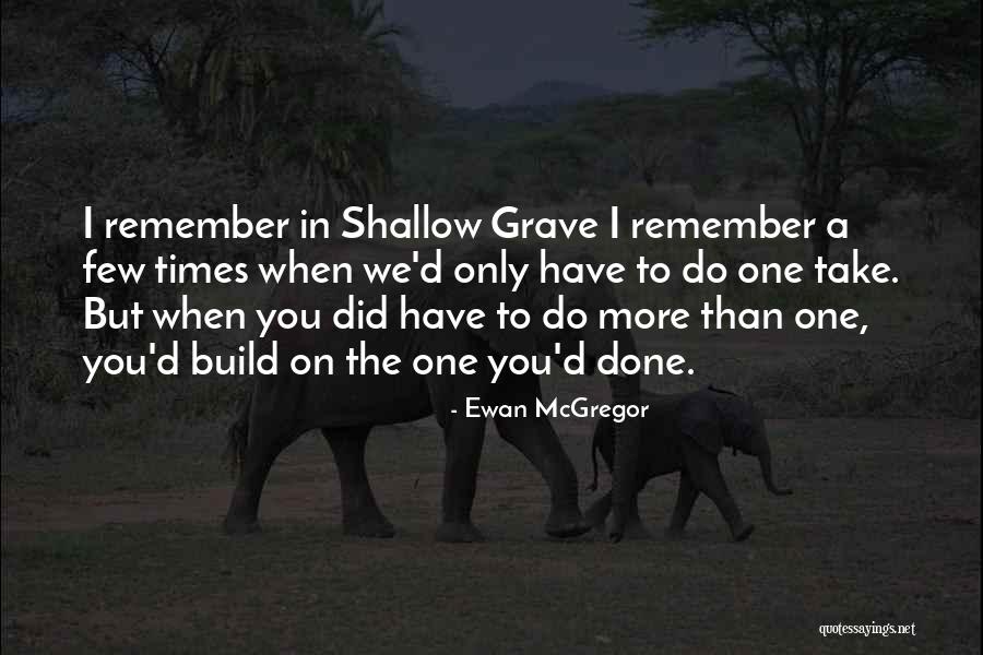 Softshell Turtles Quotes By Ewan McGregor Softshell Turtles Quotes By Ewan McGregor