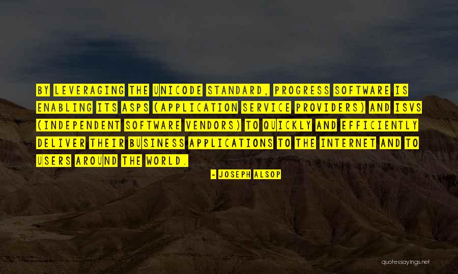 Software Applications Quotes By Joseph Alsop Software Applications Quotes By Joseph Alsop