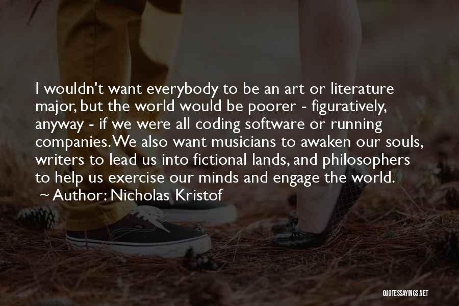 Software Companies Quotes By Nicholas Kristof