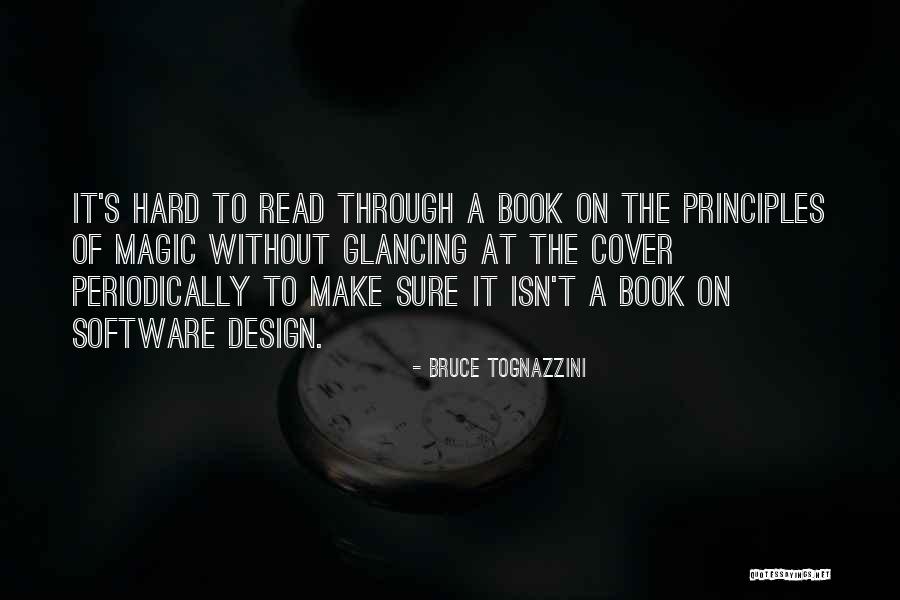 Software Design Quotes By Bruce Tognazzini Software Design Quotes By Bruce Tognazzini