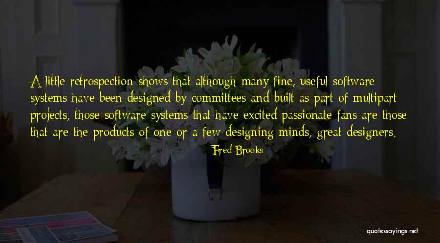 Software Design Quotes By Fred Brooks Software Design Quotes By Fred Brooks