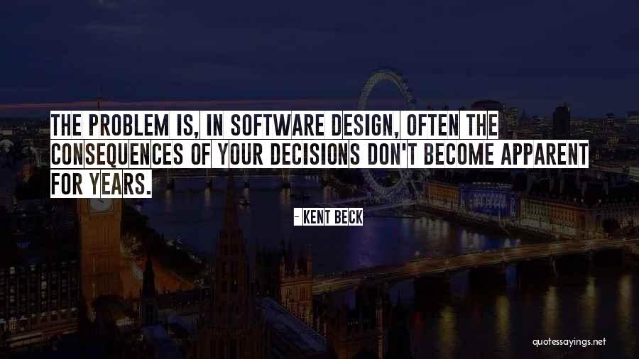 Software Design Quotes By Kent Beck Software Design Quotes By Kent Beck