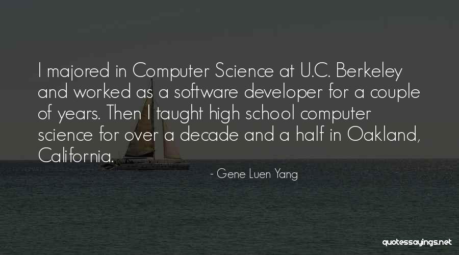 Software Developer Quotes By Gene Luen Yang Software Developer Quotes By Gene Luen Yang