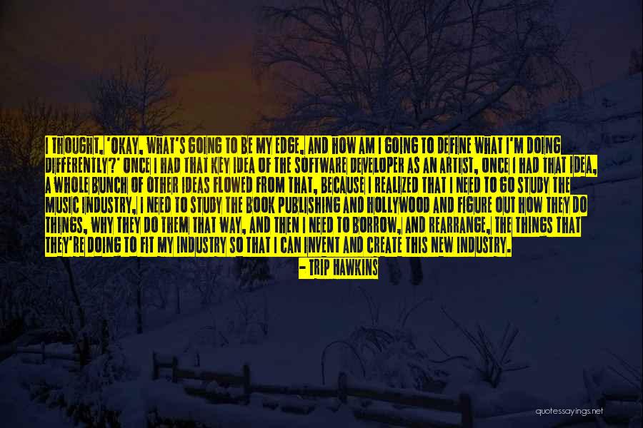 Software Developer Quotes By Trip Hawkins Software Developer Quotes By Trip Hawkins