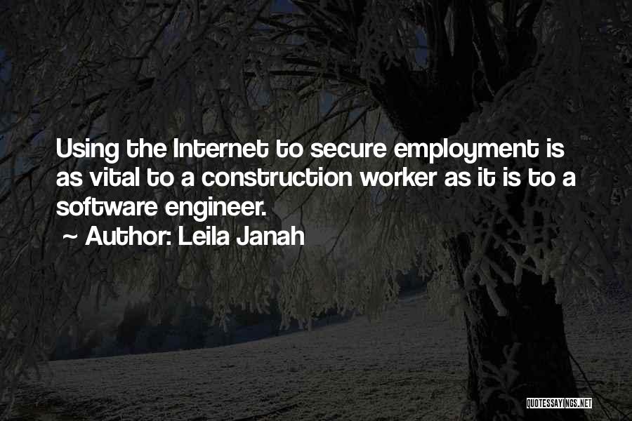 Software Engineer Quotes By Leila Janah