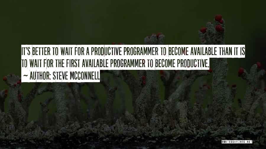 Software Programmer Quotes By Steve McConnell