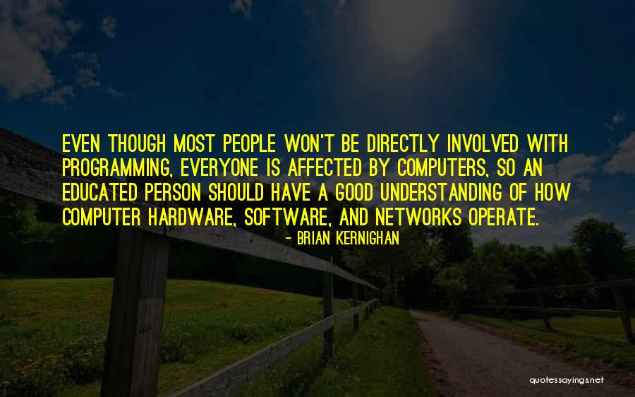 Software Programming Quotes By Brian Kernighan Software Programming Quotes By Brian Kernighan