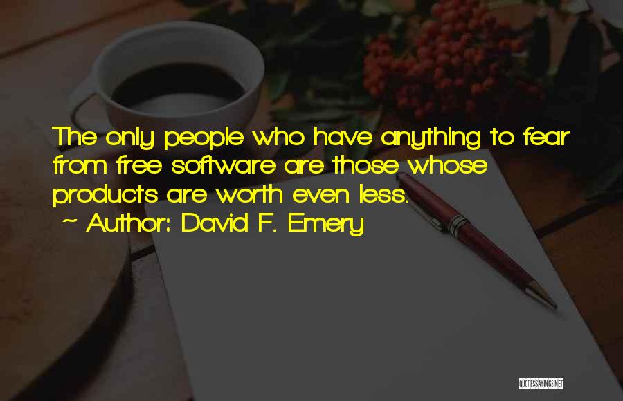 Software Programming Quotes By David F. Emery