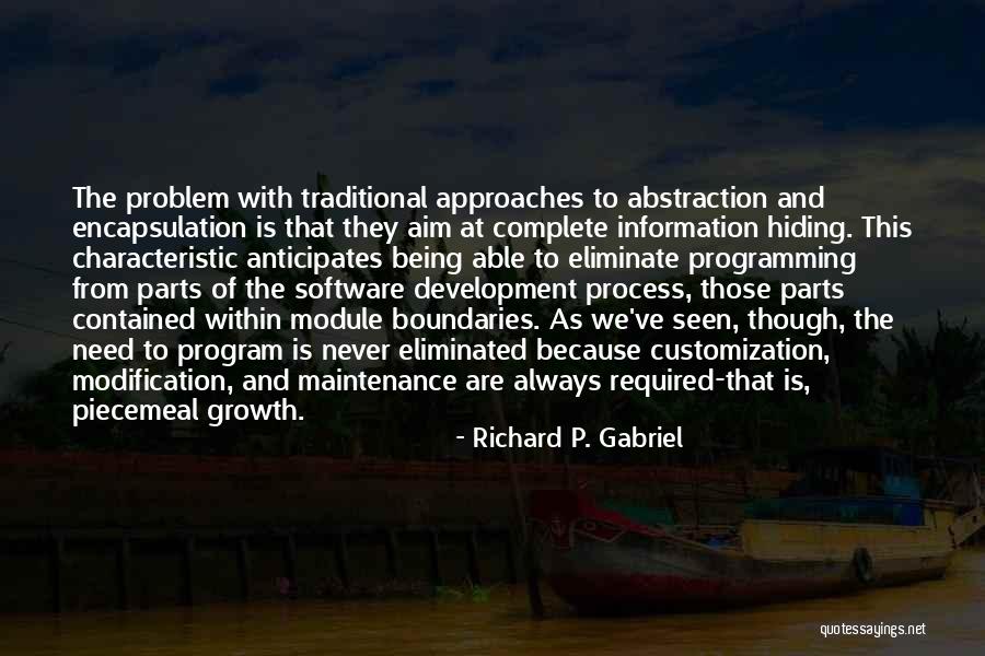 Software Programming Quotes By Richard P. Gabriel