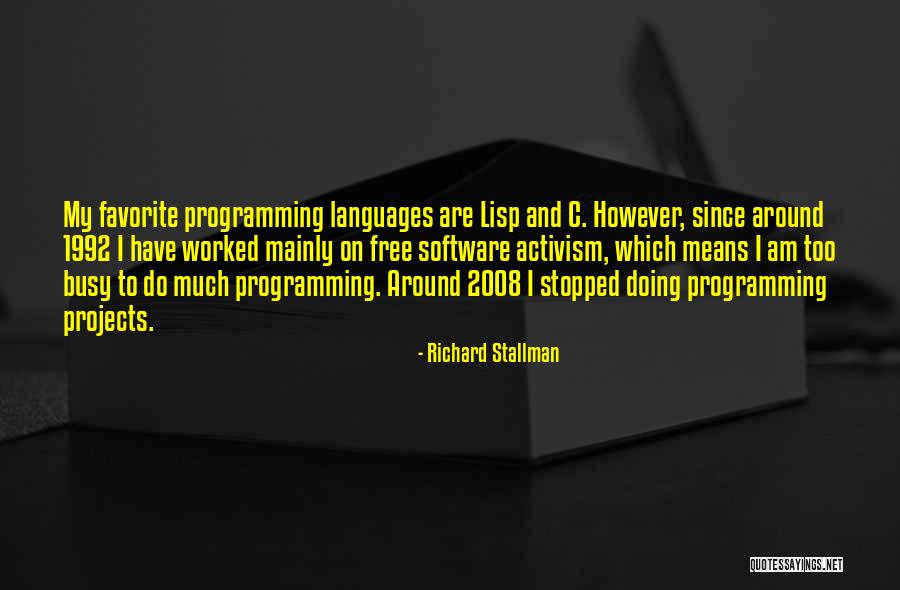 Software Programming Quotes By Richard Stallman