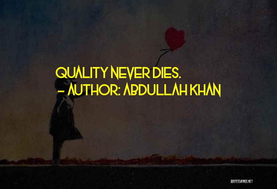 Software Quality Quotes By Abdullah Khan