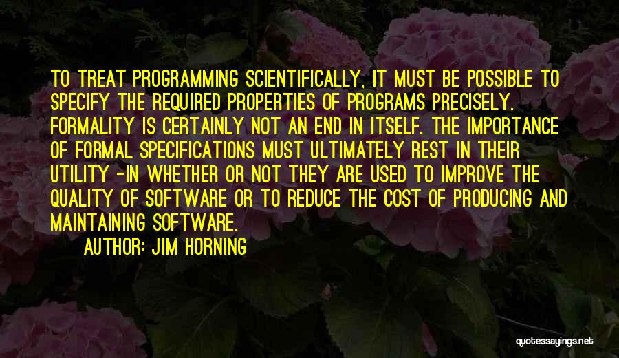 Software Quality Quotes By Jim Horning