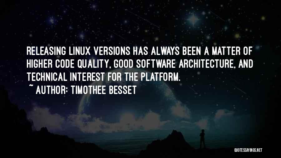 Software Quality Quotes By Timothee Besset