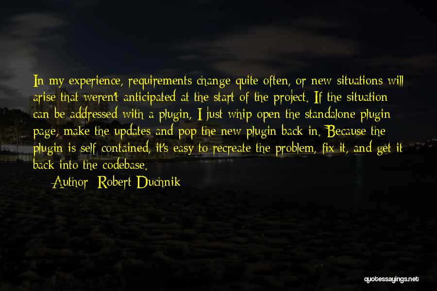 Software Requirements Quotes By Robert Duchnik
