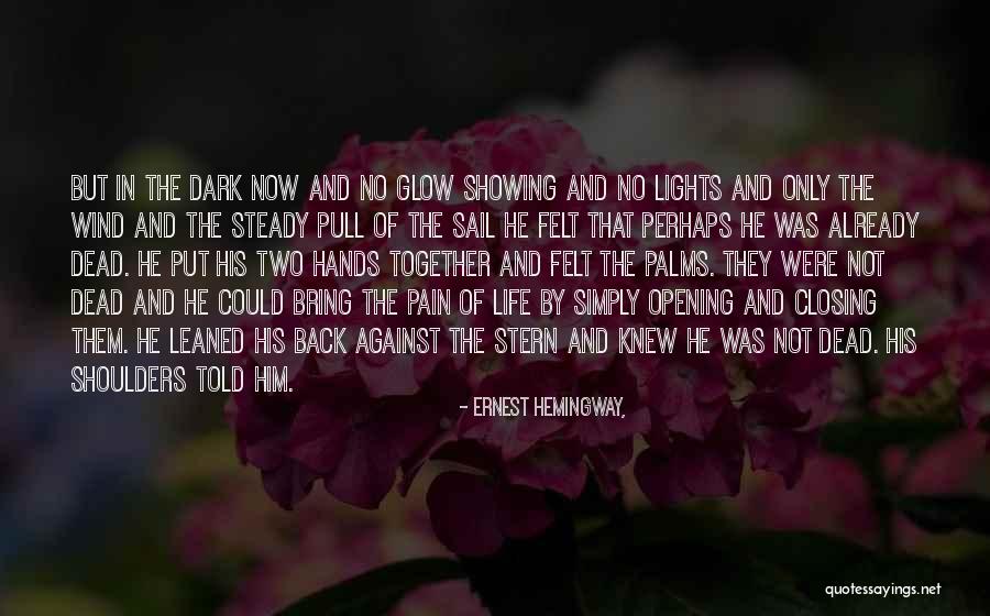 Sogamoso Incluyente Quotes By Ernest Hemingway, Sogamoso Incluyente Quotes By Ernest Hemingway,