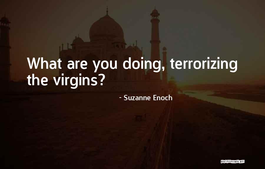Sogar Theater Quotes By Suzanne Enoch Sogar Theater Quotes By Suzanne Enoch