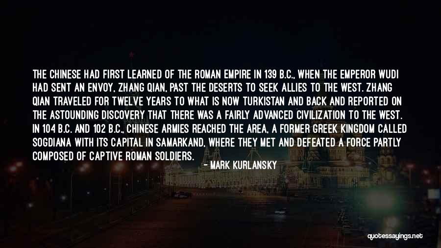 Sogdiana Quotes By Mark Kurlansky Sogdiana Quotes By Mark Kurlansky