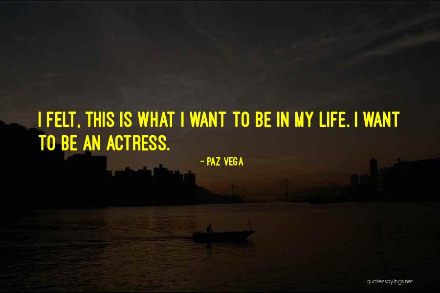 Soggetto Misura Quotes By Paz Vega Soggetto Misura Quotes By Paz Vega