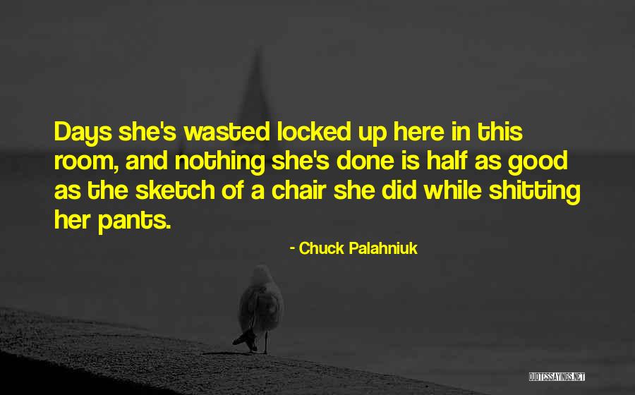 Sognando Parigi Quotes By Chuck Palahniuk Sognando Parigi Quotes By Chuck Palahniuk