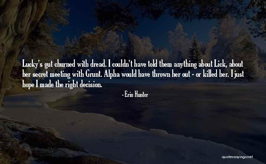 Sognare Serpenti Quotes By Erin Hunter Sognare Serpenti Quotes By Erin Hunter