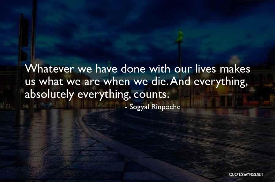 Sogyal Rinpoche Quotes 2058009