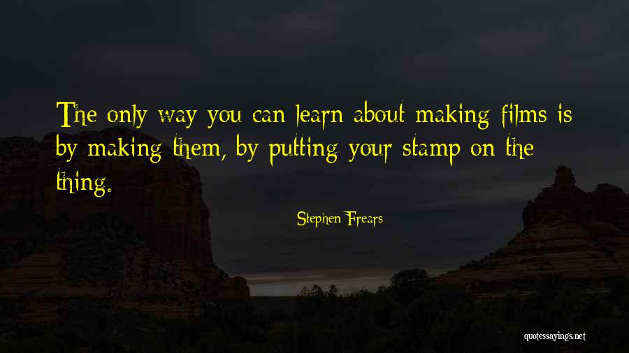 Sohag Rat Quotes By Stephen Frears Sohag Rat Quotes By Stephen Frears