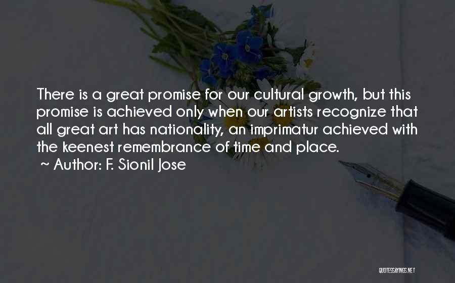 Sohaila Khan Quotes By F. Sionil Jose