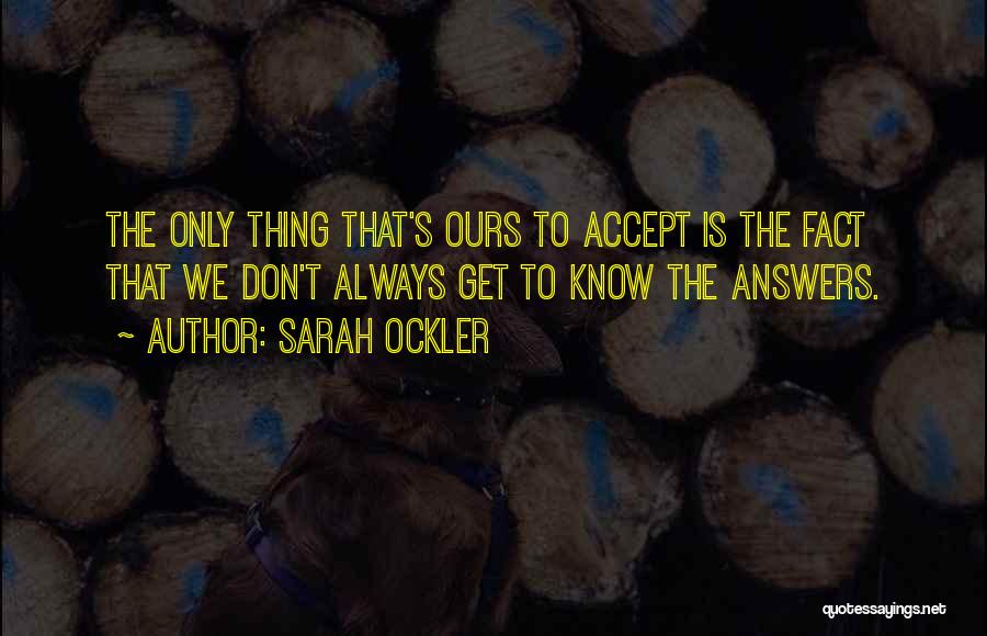 Sohaila Khan Quotes By Sarah Ockler