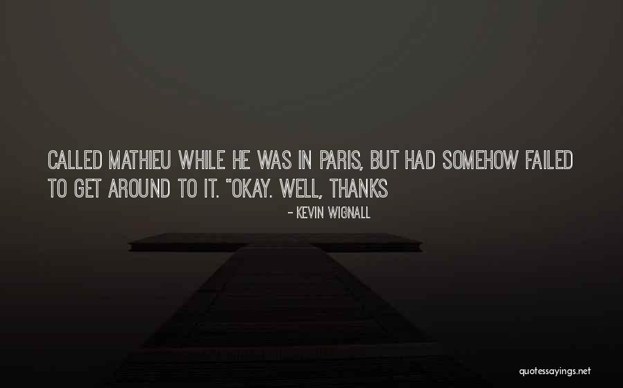 Sohani Garcia Quotes By Kevin Wignall Sohani Garcia Quotes By Kevin Wignall