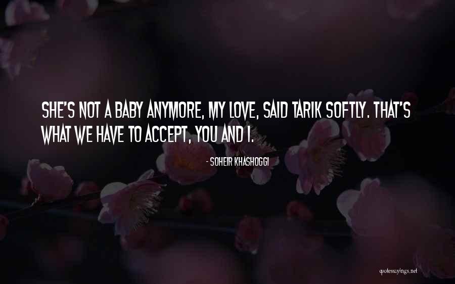 Soheir Khashoggi Quotes 1832730 Soheir Khashoggi Quotes 1832730