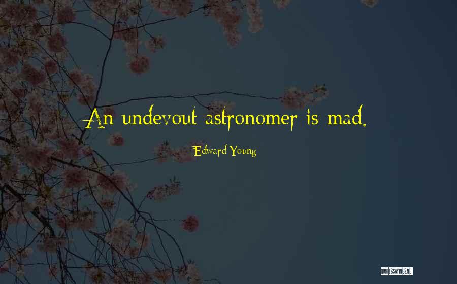 Sohel Imroz Quotes By Edward Young Sohel Imroz Quotes By Edward Young