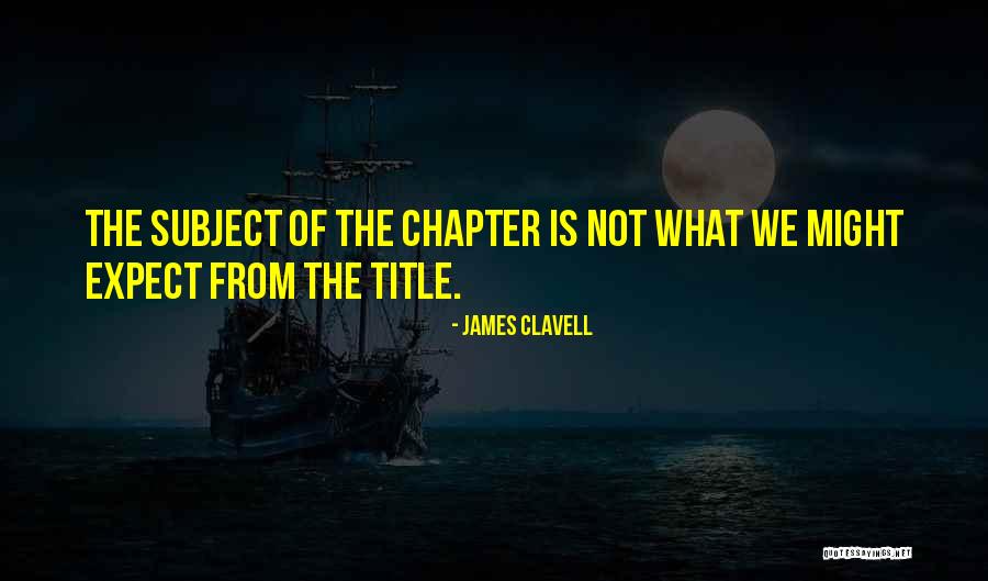 Sohi Eye Quotes By James Clavell Sohi Eye Quotes By James Clavell