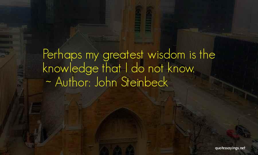 Sohinki Quotes By John Steinbeck