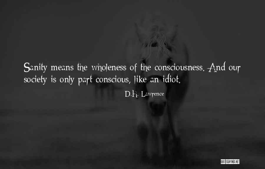Sohinki Smosh Quotes By D.H. Lawrence Sohinki Smosh Quotes By D.H. Lawrence