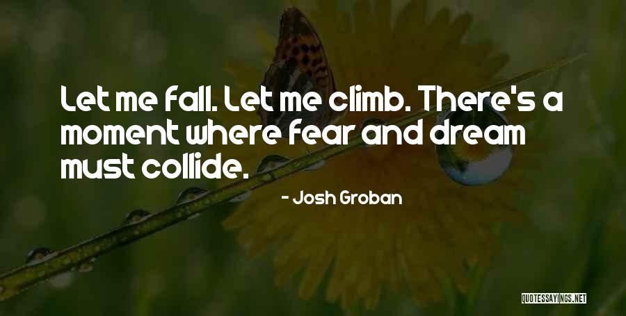 Sohlberg Harald Quotes By Josh Groban Sohlberg Harald Quotes By Josh Groban