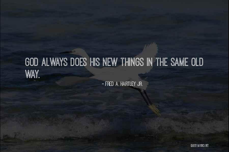 Sohlberg Paintings Quotes By Fred A. Hartley Jr.