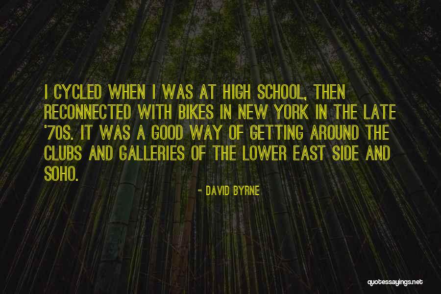 Soho Quotes By David Byrne Soho Quotes By David Byrne
