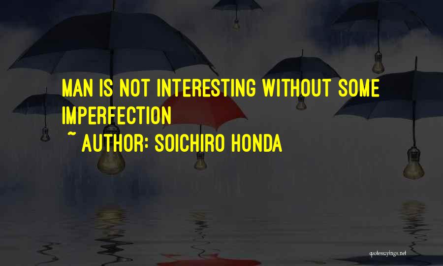 Soichiro Honda Quotes 1605267