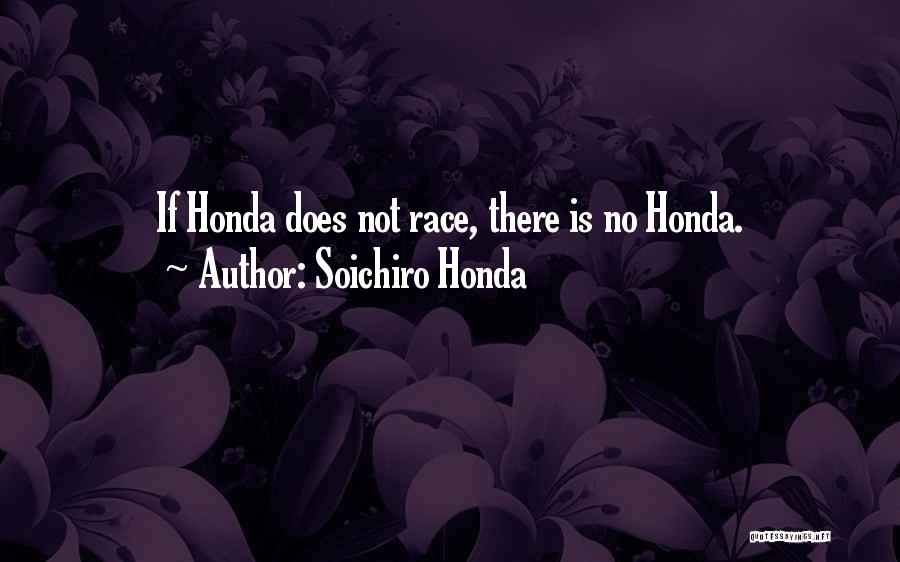 Soichiro Honda Quotes 1727818