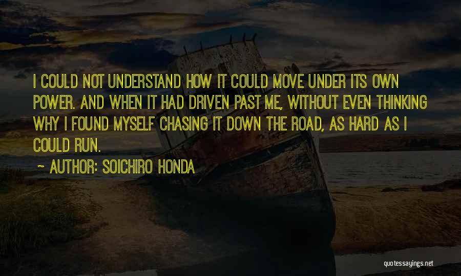 Soichiro Honda Quotes 1943063