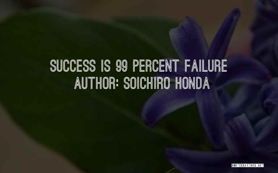 Soichiro Honda Quotes 784186