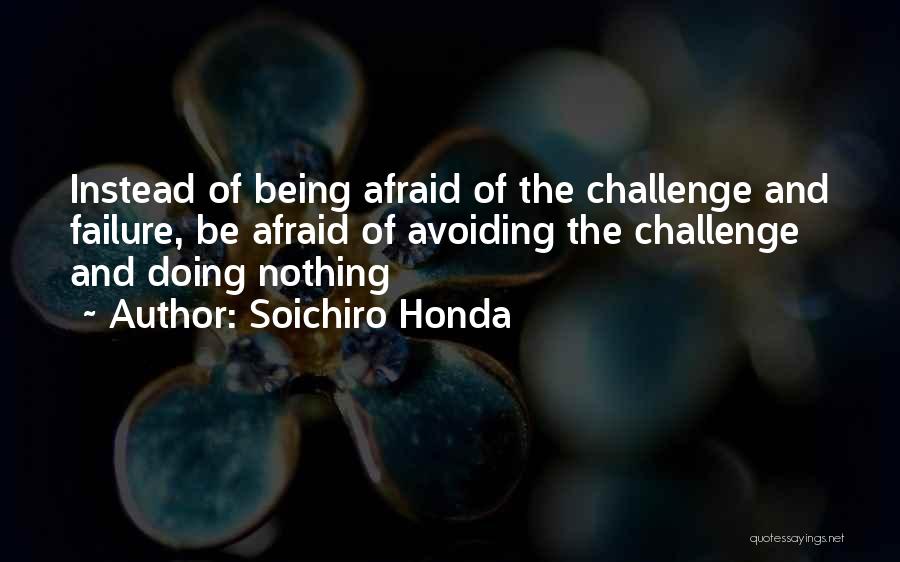 Soichiro Honda Quotes 846296