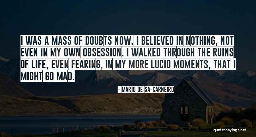 Soider Quotes By Mario De Sa-Carneiro Soider Quotes By Mario De Sa-Carneiro